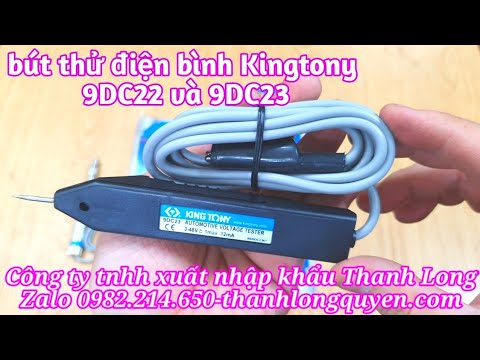 GIỚI THIỆU BÚT THỬ ĐIỆN XE MÁY Ô TÔ KINGTONY 9DC22 VÀ 9DC23 SỬ DỤNG ĐO ĐIỆN BÌNH Ô TÔ