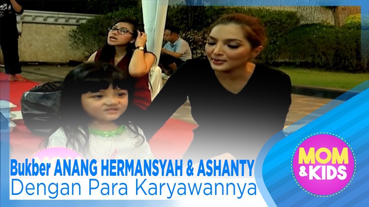 Manisnya Bukber ANANG HERMANSYAH & ASHANTY Dengan Para Karyawannya - MOM & KIDS EPS 59 ( 1/3 )