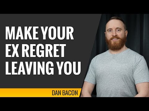 3 Tips on How to Make Your Ex Regret Leaving You