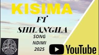 KISIMA NYANDA MAJABALA FT SHILANGILA SONG NDIMI 2025 BY GONGO ASILI STUDIO OFFICIAL MUSIC 