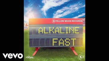 Alkaline - Fast (Official Audio)