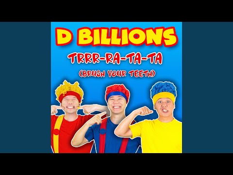 Watch Trrr-Ra-Ta-Ta (Brush Your Teeth) on YouTube