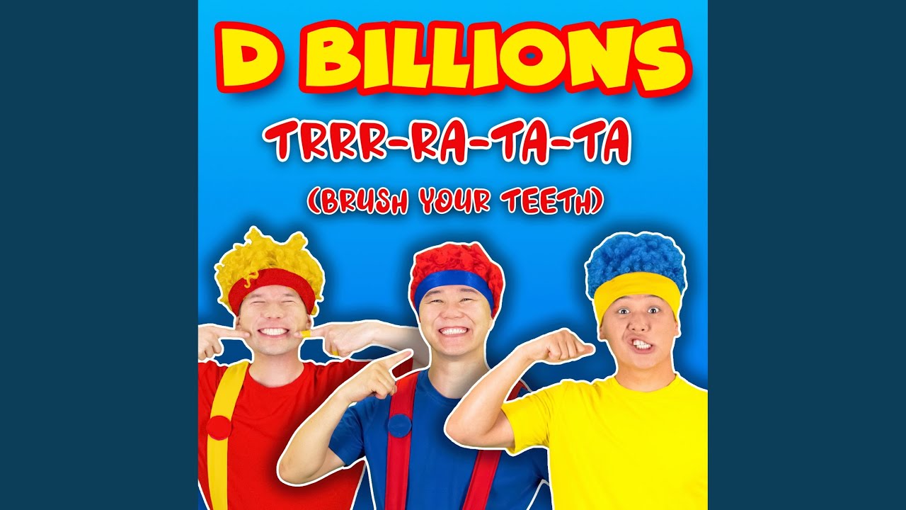 Mira Trrr-Ra-Ta-Ta (Brush Your Teeth) en YouTube
