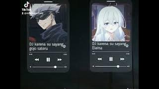 dj karna su sayang cover gojox elaina