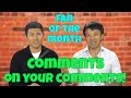 Comments on Your Comments and November Fan of The Month