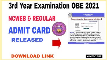 Du Third year examination OBE 2021 | Open book exams Admit card released | NCWEB & REGULAR