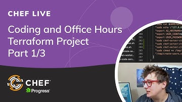 Chef Live! Coding and Office Hours - Terraform Project Part One
