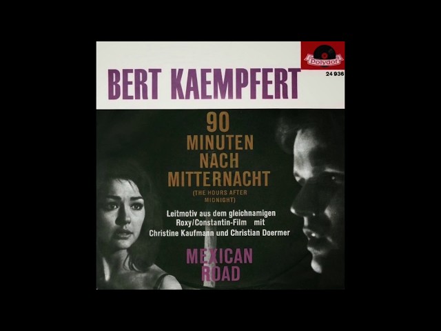 Bert Kaempfert - Mexican Road