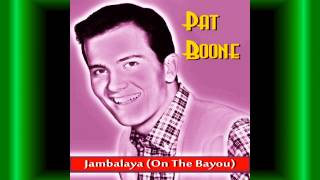 Video thumbnail of "Pat Boone - Jambalaya"