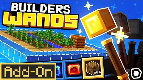 BUILDERS WANDS Add-On Showcase | Minecraft Marketplace