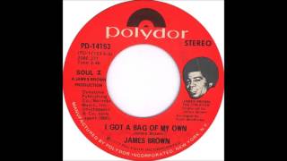 James Brown - I Got A Bag Of My Own