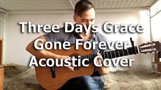 Three Days Grace - Gone Forever (Acoustic Cover) by Bullet