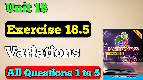 Exercise 18.5 all questions 1 to 5 unit 18 variations class 10 New mathematics book | matric chap 18