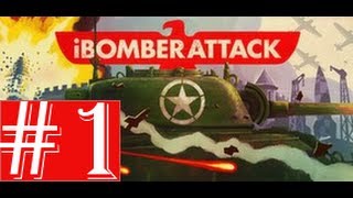 Playing: iBomber Attack - Village (Mission 1) HD