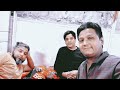 Koela karahi dinner promo  zak4u  vlogs  hussainabad  zubair ahmed khan  taste was amazing 