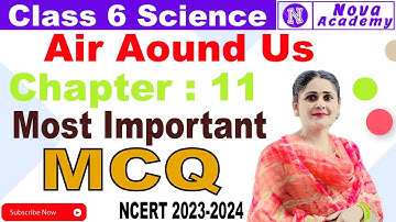 Best MCQ Class 6 Air Around Us   | Science NCERT Chapter 11 #class6science #class6mcq
