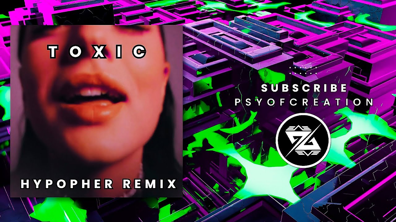 HARD TECHNO ◍ Britney Spears - Toxic (Hypopher Edit)