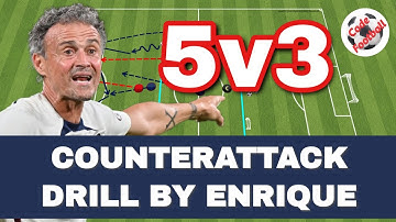 5v3 counterattack drill by Luis Enrique!