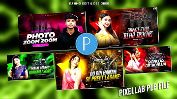 DJ SARZEN PIXELLAB PLP PROJECT | TRENDING THUMBNAIL PLP FILE | 2025 PLP FILE | DJ HMG EDIT 