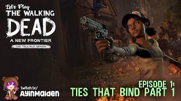 Episode 1: Ties that Bind part 1 | The Walking Dead: A New Frontier