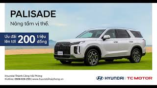 🚙 Hyundai Palisade – Nâng tầm vị thế