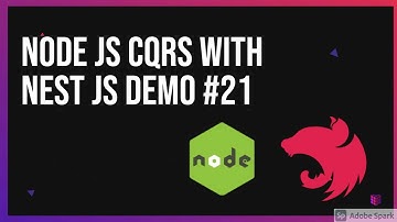 Node JS CQRS with Nest JS Demo #21