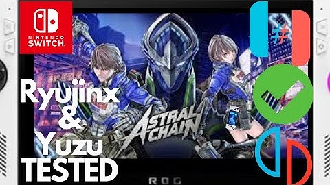 ASUS ROG Ally | Astral Chain | Nintendo Switch Emulation | Ryujinx + Yuzu