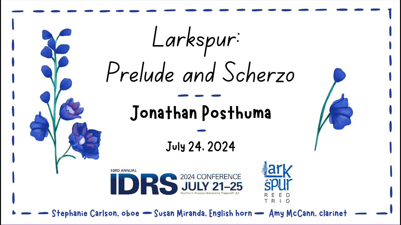 Larkspur: Prelude and Scherzo by Jonathan Posthuma