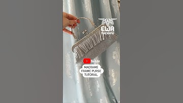 NEW✨Macrame Frame purse TUTORIAL ✨Premiere Next Sunday 05.11.2023✨#macramepurse #macramebag #shorts
