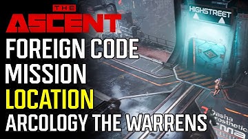 The Ascent | Foreign code Mission Location