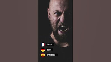 Learn to say "Angry" and "Scientist" in French, German and Spanish #learn #French #German #Spanish