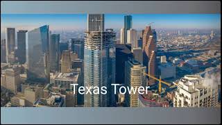 Houston Texas Skyscraper Under Construction | Texas Tower