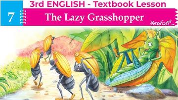 Unit 7 The Lazy grasshopper 3rd Class English Textbook lesson in Telugu AP TET DSC New Syllabus