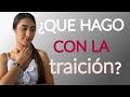 ¿QUE HACER CON LA TRAICIÓN?