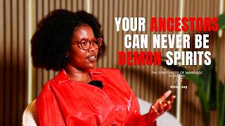 Are ancestors demons? | Why are Christians powerless? | Is African Spirituality more powerful?