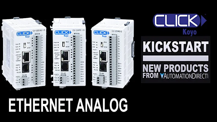 CLICK PLC Ethernet and Analog: The Low Cost PLC from AutomationDirect