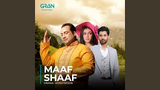 Maaf Shaaf (Original Soundtrack From 'Honey Moon')