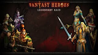 Fantasy Heroes: Legendary Raid RPG Action Offline - 게임플레이 영상 [모바일게임] screenshot 2