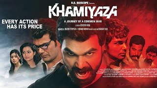 Khamiyaza - Journey Of A Common Man Full Hindi Movie |Heramb Tripathi, Pyali Munsi & Alok Chaturvedi