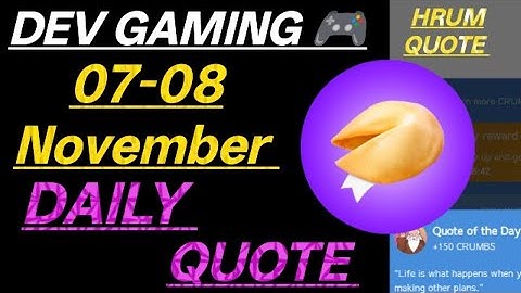 Hrum Quote Of The Day | 07-08 November | Hrum Airdrop #kdp_gaming