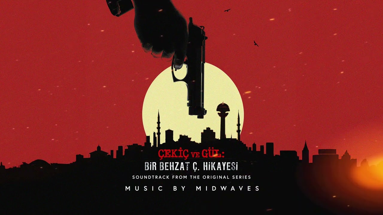YouTubeでGölgelerin Dansı - MIDWAVES (Çekiç ve Gül: Bir Behzat Ç. Hikayesi – Season 2 Soundtrack)を視聴