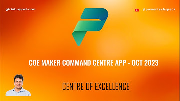 What is CoE Maker Command Centre App (Oct 2023) in Power Platform Centre of Excellence starter kit ?