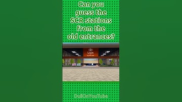 Can you guess the SCR stations from the old entrances?