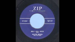 Video thumbnail of "Walter Brown - Jelly Roll Rock - Rockabilly 45"
