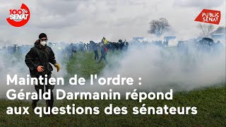 [DIRECT] Maintien de l'ordre : Gérald Darmanin répond aux questions des sénateurs