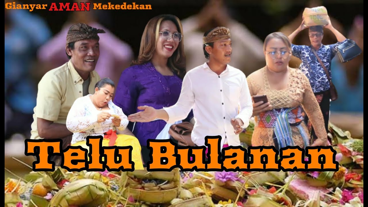 Telu Bulanan ll Gianyar AMAN Mekedekan