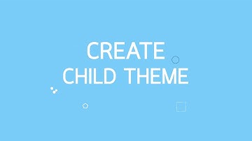 สอนสร้างเว็บไซต์ด้วย Wordpress | การติดตั้ง Child Theme EP.4