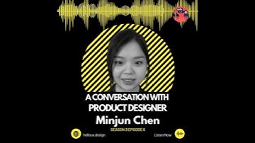 A Conversation with Product Designer: Minjun Chen