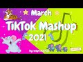 TikTok Mashup 2021 March ️🎊️🎨Not Clean️🎊️🎨