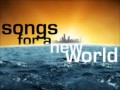 She Cries - Songs for a New World